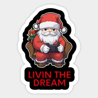 Santa Claus Living the Dream Sticker